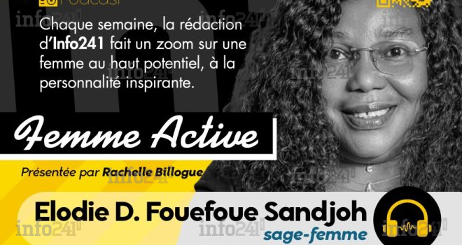 Femme active #5 avec Elodie Diane Fouefoue Sandjoh