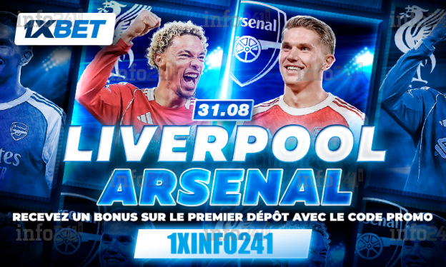 Liverpool vs Arsenal&nbsp;: termine l’été en beauté&nbsp;!