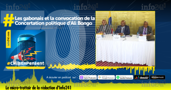 #CkilsEnPensent&nbsp;: les gabonais et la convocation de la Concertation politique